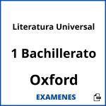Examenes Literatura Universal 1 Bachillerato Oxford PDF