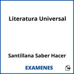 Examenes Literatura Universal Santillana Saber Hacer PDF