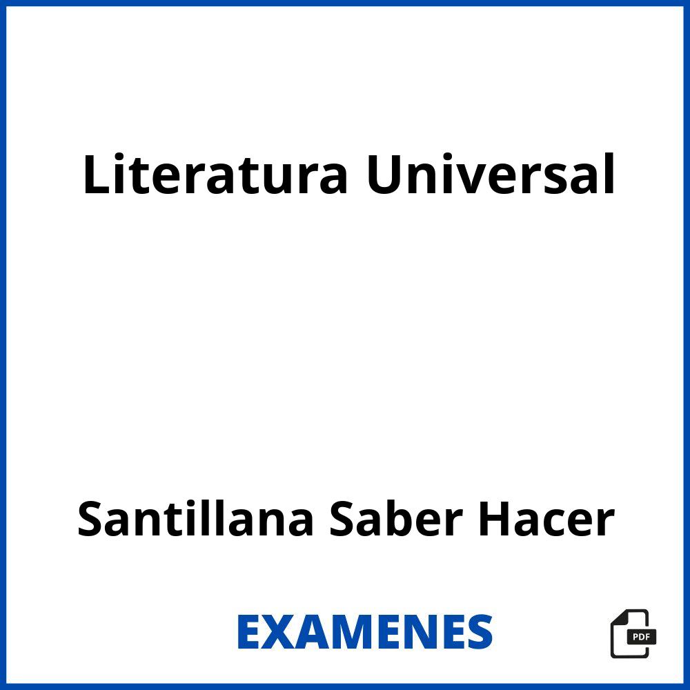 Literatura Universal Santillana Saber Hacer