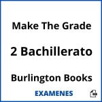 Examenes Make The Grade 2 Bachillerato Burlington Books PDF