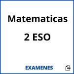 Examenes Matematicas 2 ESO PDF