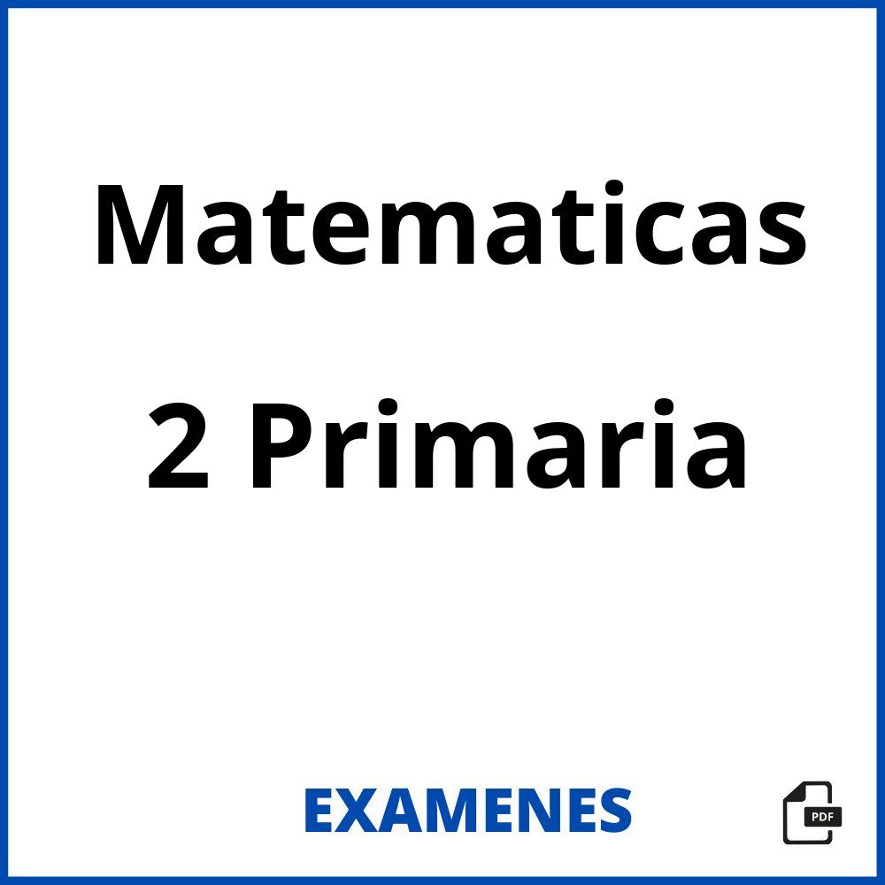 Matematicas 2 Primaria