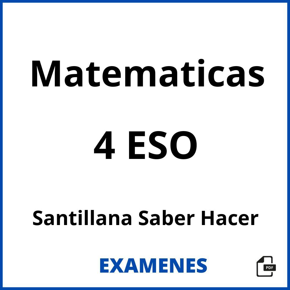 Matematicas 4 ESO Santillana Saber Hacer