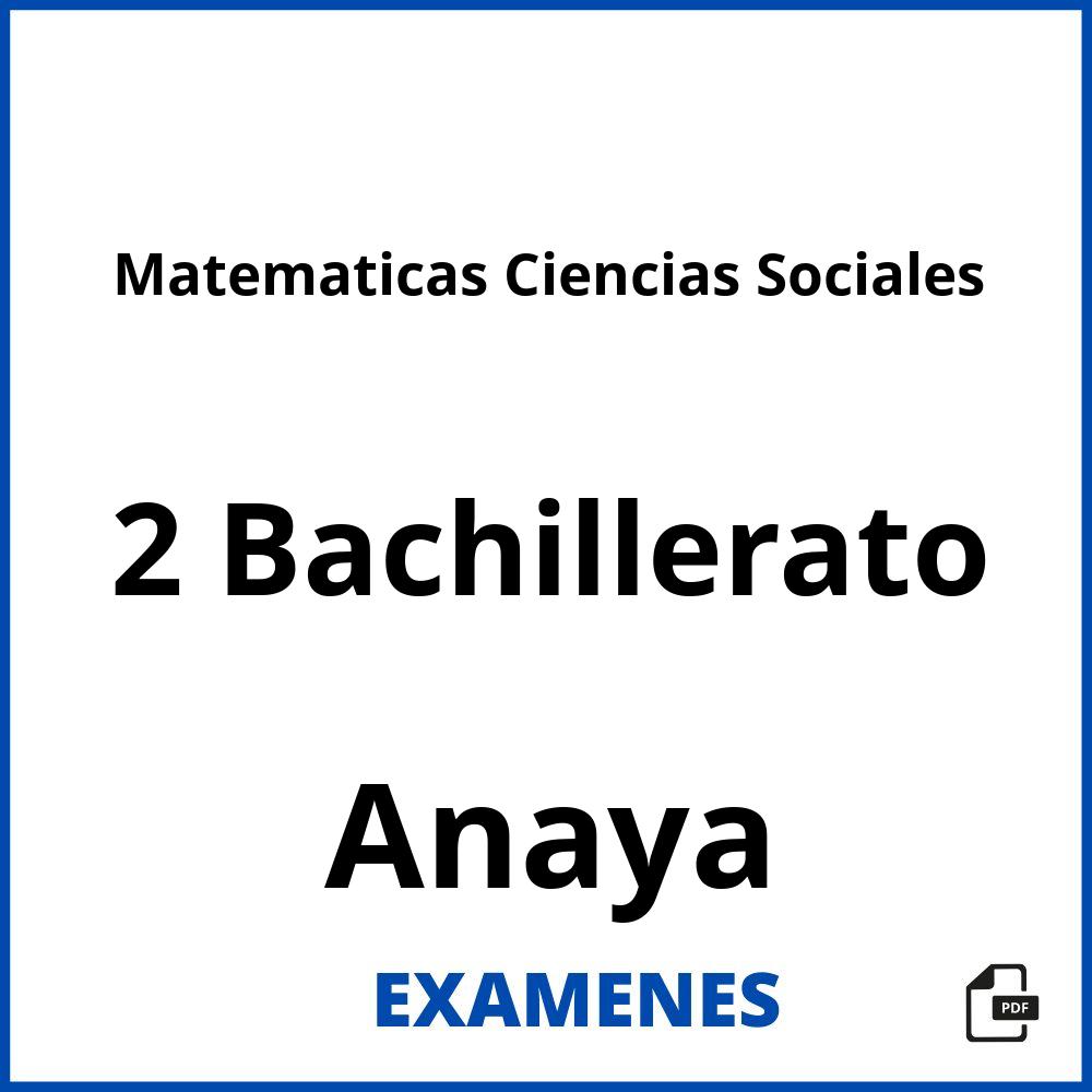 Matematicas Ciencias Sociales 2 Bachillerato Anaya