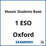 Examenes Mosaic Students Book 1 ESO Oxford PDF
