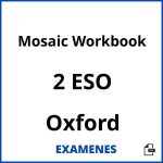 Examenes Mosaic Workbook 2 ESO Oxford PDF