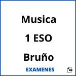 Examenes Musica 1 ESO Bruño PDF