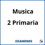 Examenes Musica 2 Primaria PDF