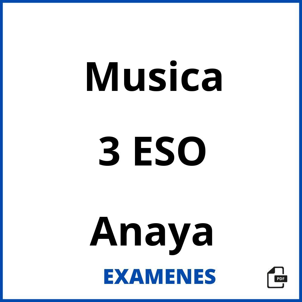 Musica 3 ESO Anaya