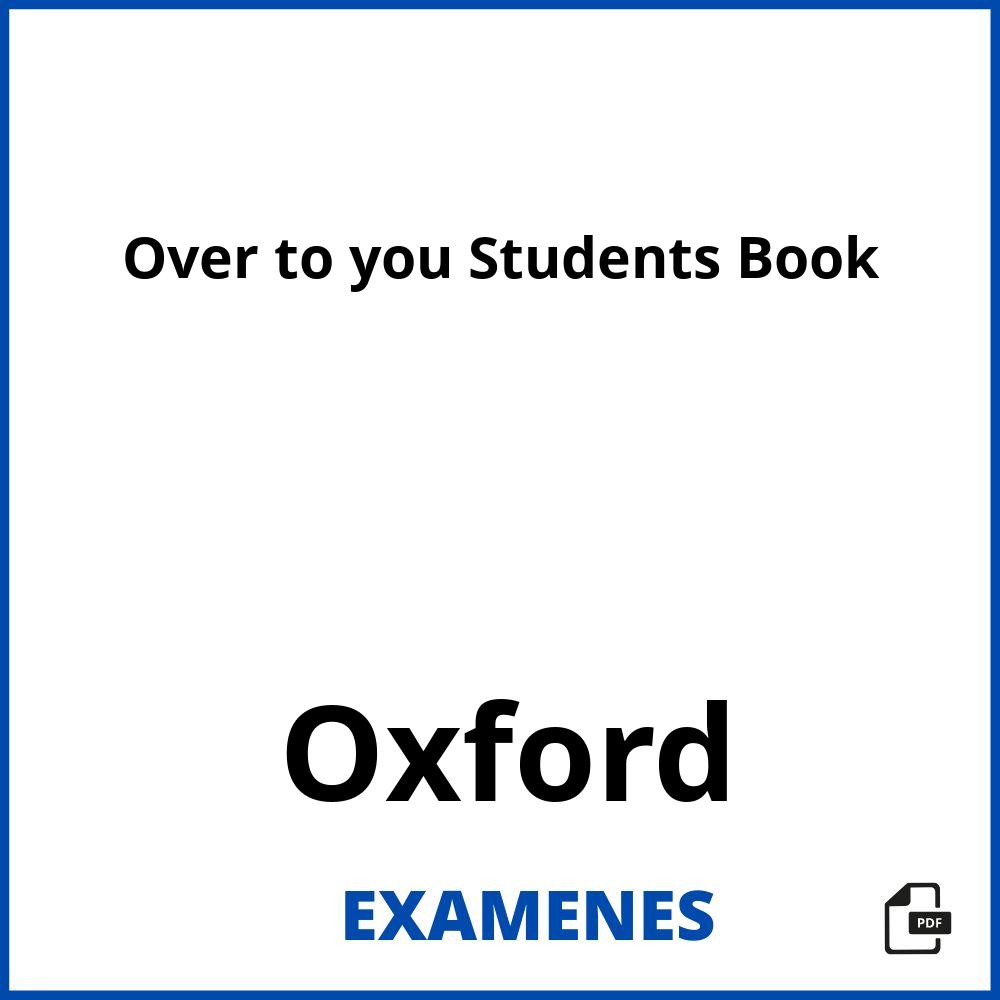 Over to you Students Book Oxford