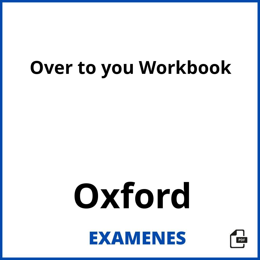 Over to you Workbook Oxford