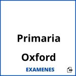 Examenes Primaria Oxford PDF