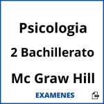 Examenes Psicologia 2 Bachillerato Mc Graw Hill PDF