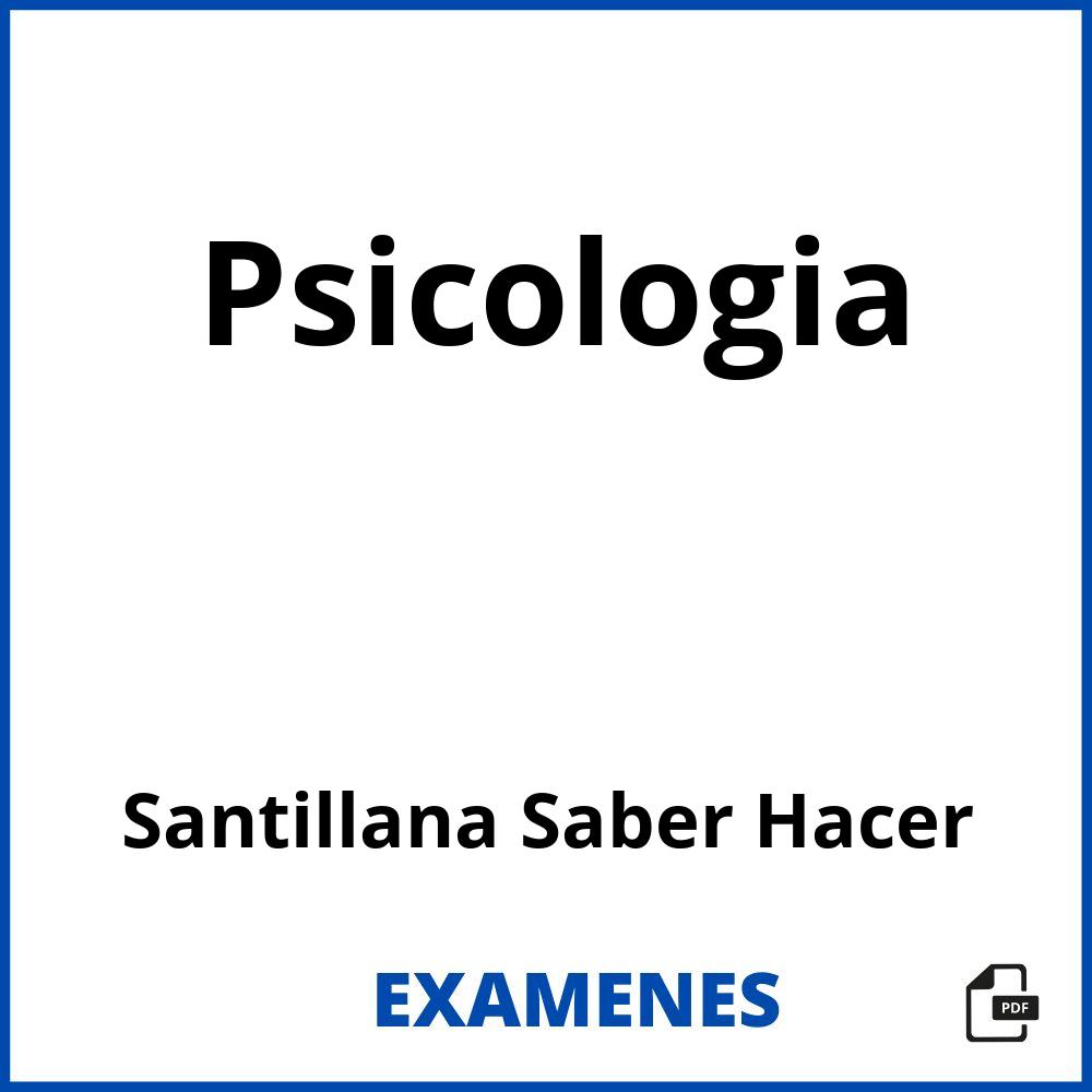 Psicologia Santillana Saber Hacer