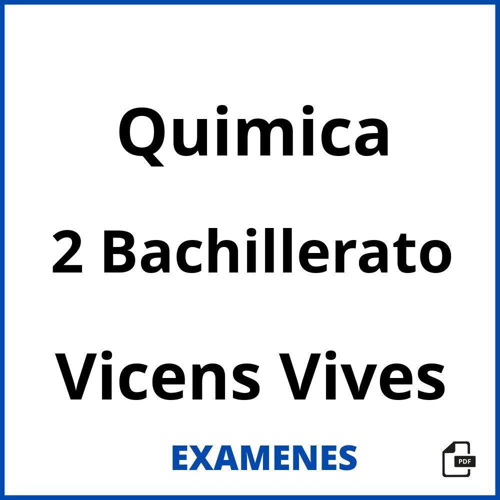 Quimica 2 Bachillerato Vicens Vives