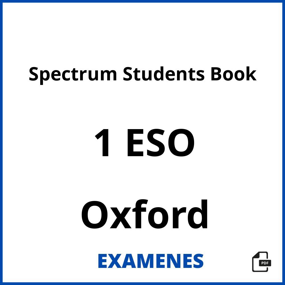 Spectrum Students Book 1 ESO Oxford