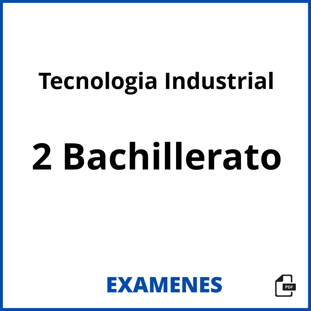 Tecnologia Industrial 2 Bachillerato