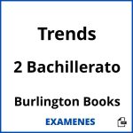 Examenes Trends 2 Bachillerato Burlington Books PDF