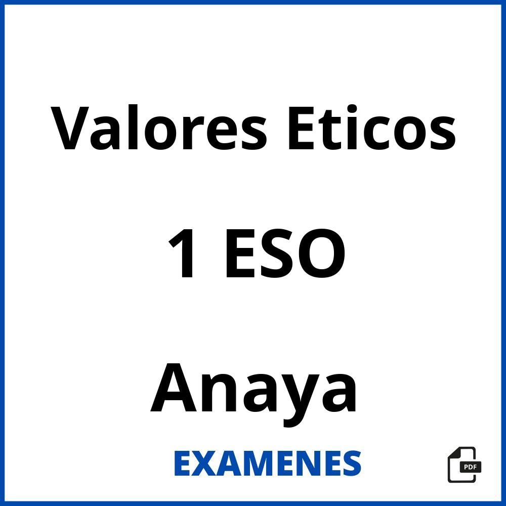 Valores Eticos 1 ESO Anaya