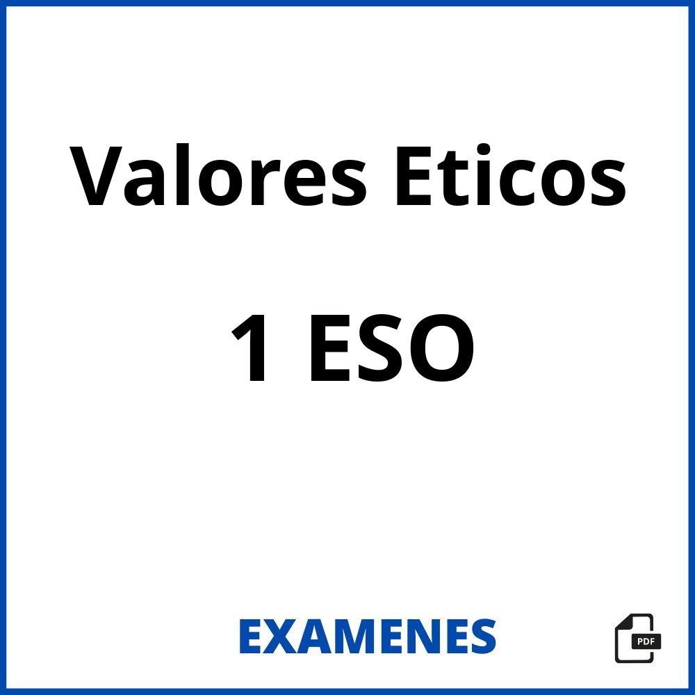 Valores Eticos 1 ESO