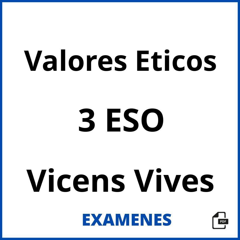 Valores Eticos 3 ESO Vicens Vives