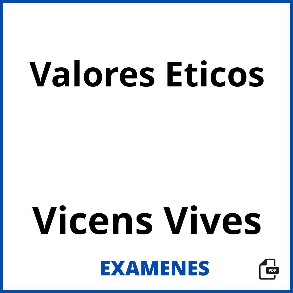 Valores Eticos Vicens Vives